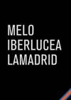 Melo, Iberlucea, Lamadrid
