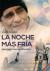 La noche más fría