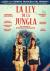 La ley de la jungla
