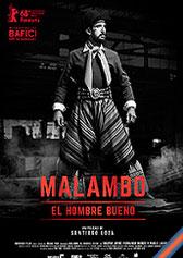 Malambo, el hombre bueno