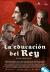 La educación del rey