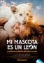 Mi mascota es un león