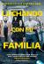 Luchando con mi familia