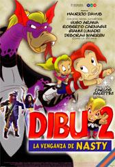 Dibu 2 : La venganza de Nasty 