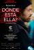 ¿Dónde está ella?