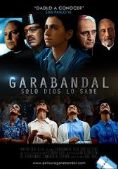 Garabandal, solo Dios lo sabe