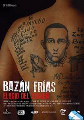 Bazán Frías, elogio del crimen