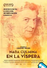 Nada culmina en la víspera