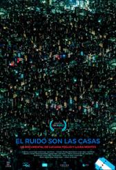 El ruido son las casas
