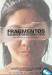 Fragmentos de una amiga desconocida