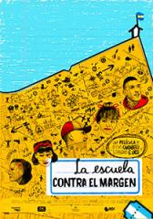 La escuela contra el margen
