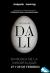 Salvador Dalí: en busca de la inmortalidad