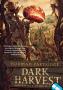 Dark Harvest