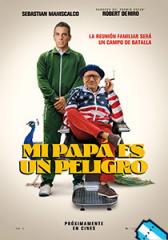 Mi papá es un peligro