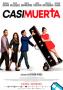 Casi muerta