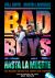 Bad Boys: Hasta la muerte