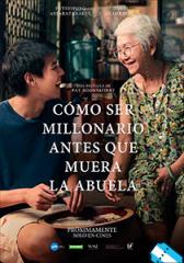 Cómo ser millonario antes que muera la abuela