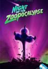 Night of the Zoopocalypse