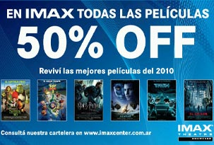 Imax con entradas a la mitad