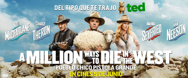 Avant premiere A MILLION WAYS TO DIE IN THE WEST