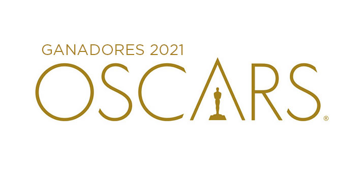 Los ganadores de los Oscars 2021